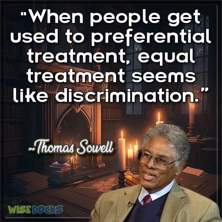 Thomas Sowell quotes