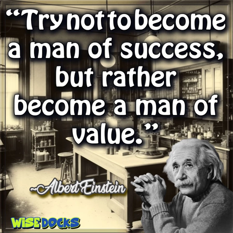 Albert Einstein man of value