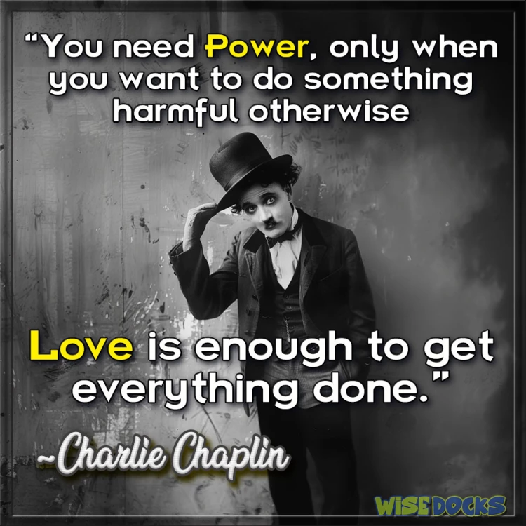 Charlie Chaplin Love is enough