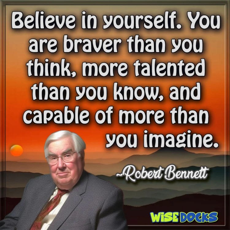 Roy T Bennett Believe in yourself