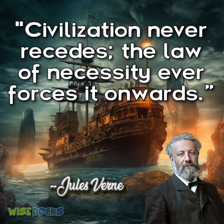 Jules Verne necessity keeps us moving forward