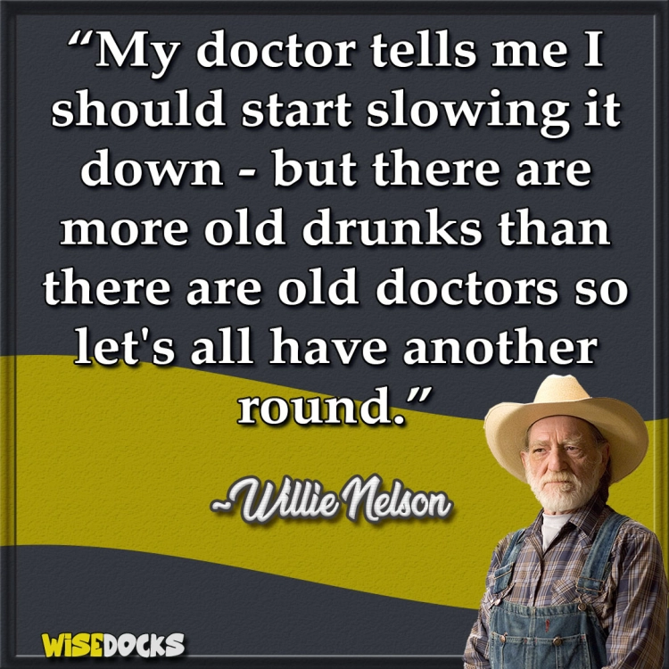 Willie Nelson quotes