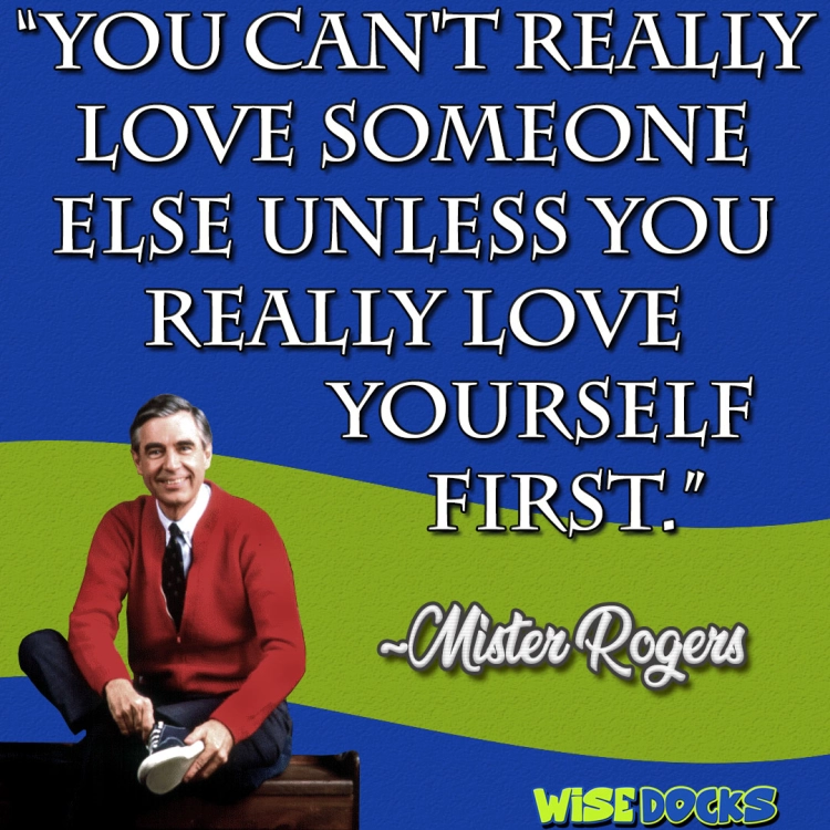 Mr. Rogers Quotes