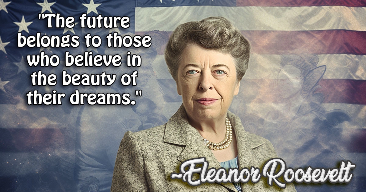 Eleanor Roosevelt: A Life of Courage, Compassion, and Change