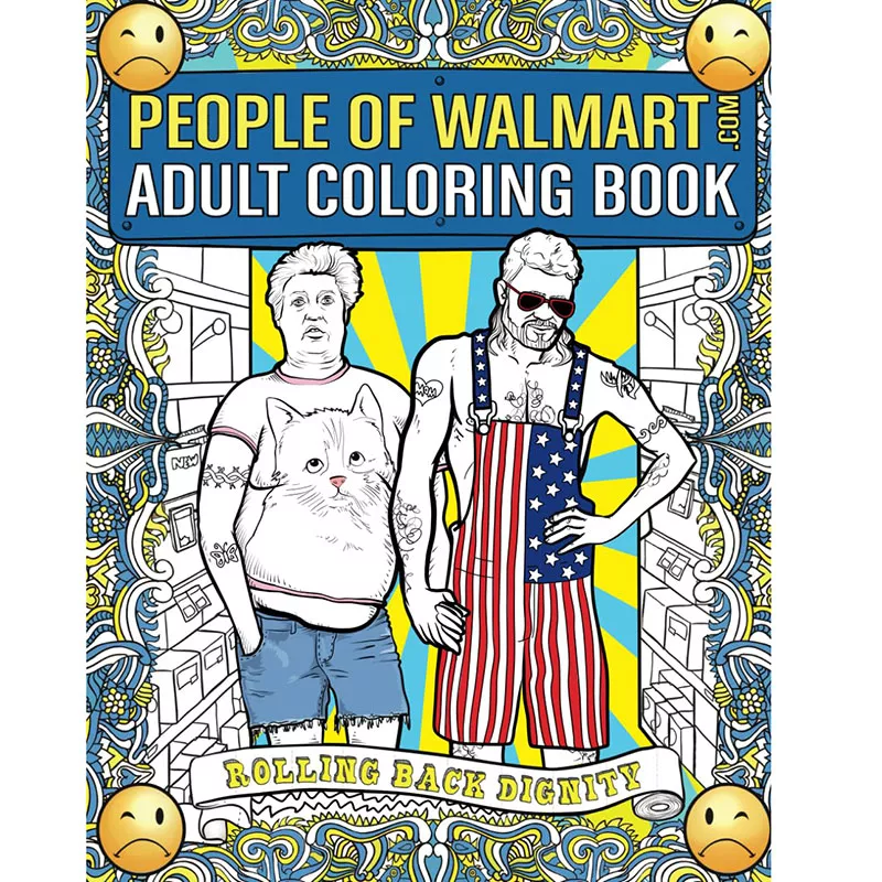 People of Walmart Adult Coloring Book