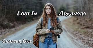 Lost In Arkansas - Chapter One